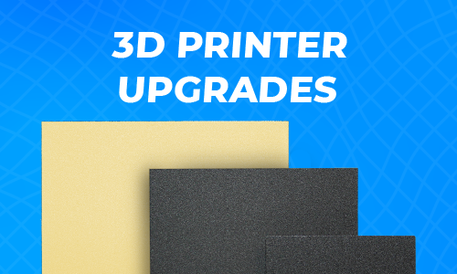 3D Printer Upgrades