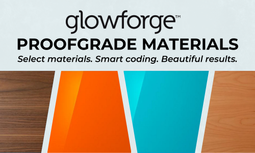 Glowforge Proofgrade Materials