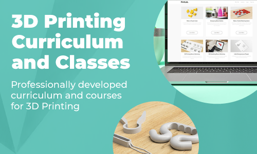 3D Printing Curriculum & Classes
