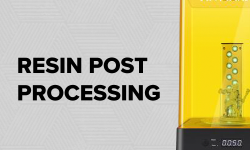 Resin Post Processing