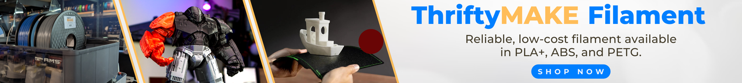 Explore ThriftyMake Filament!
