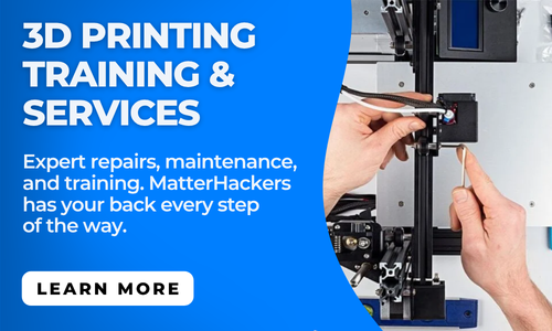 Explore MatterHackers Training & Services!