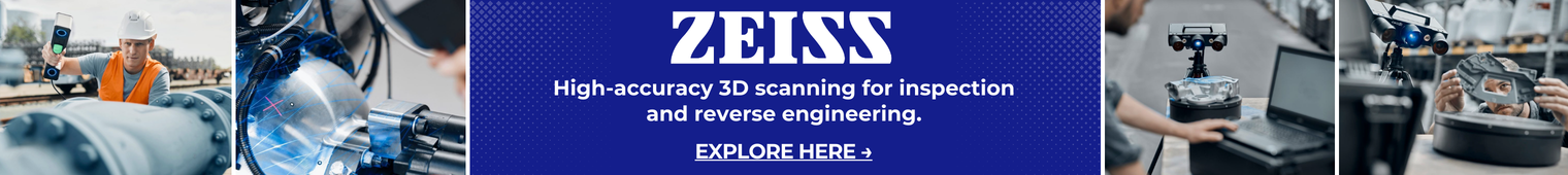 Explore ZEISS 3D Scanners!