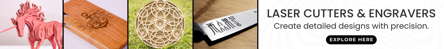 Explore Laser Cutters and Engravers!