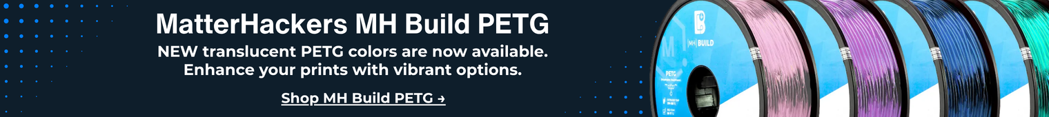 Explore MH Build PETG!