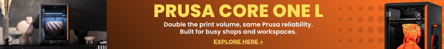 Explore Prusa CORE One L!