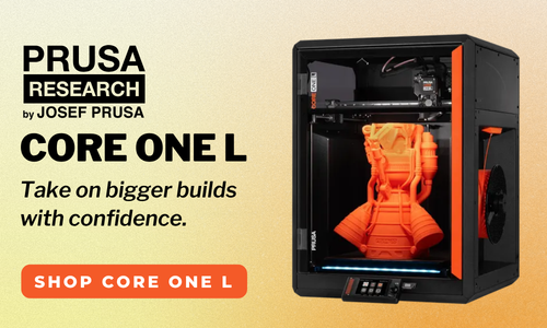 Shop Prusa Research CORE One L!
