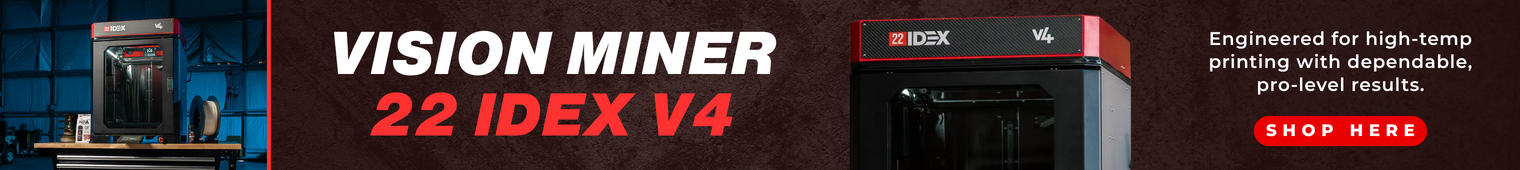 Explore Vision Miner 22 IDEX V4!