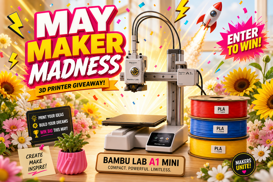 MichaelatMatterHackers May Maker Madness!