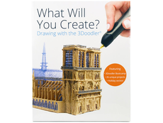 3Doodler "What Will You Create?" Project Book