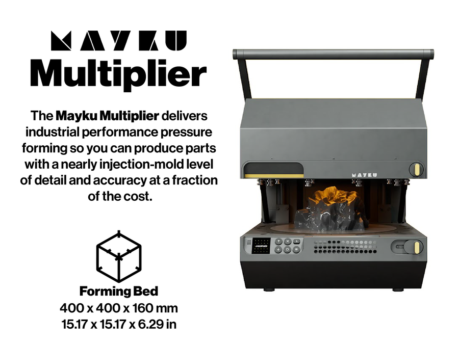 Mayku Multiplier Industrial Desktop Pressure Former with 1 Year Extended Warranty